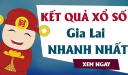 KQXSGL 14/8 - Kết quả xổ số Gia Lai hôm nay thứ 6 ngày 14/8/2020