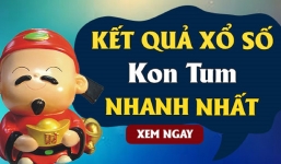 KQXSKT 16/8 - Kết quả xổ số Kon Tum hôm nay ngày 16/8/2020