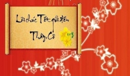 20 lời chúc Tết thầy cô độc đáo, ý nghĩa nhất trong dịp Tết Nguyên đán Tân Sửu 2021