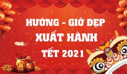 Chọn giờ và hướng xuất hành cho người tuổi Bính Tuất 2006 trong Tết Nguyên đán Tân Sửu 2021