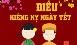 30 điều kiêng kỵ trong ngày Tết, chú ý nên tránh để may mắn cả năm