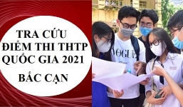 Tra cứu điểm thi tốt nghiệp THPT 2021 Bắc Kạn theo tên, SBD chính xác nhất