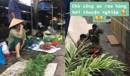 Chiến sĩ CA phát rau khu phong tỏa, tiếng rao khiến CĐM ‘dở khóc dở cười'