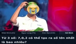 Câu hỏi Olympia: Từ ba số 7, 0, 2 tạo ra số lớn nhất là bao nhiêu? 99% lầm tưởng là 720