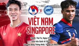 Trực tiếp Việt Nam vs Singapore, link xem trực tiếp Việt Nam vs Singapore: 19h00 21/09/2022