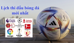 Lịch thể thao mới nhất hôm nay 13/6 và rạng sáng 14/6
