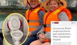 Kênh tin tức Anh gây phẫn nộ khi đưa tin 2 du khách chê khu cách ly Việt Nam ‘bẩn thỉu’