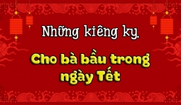 Những kiêng kỵ bà bầu ngày Tết: Các 'mẹ bỉm sữa' cần chú ý điều gì để tránh dông cả năm?