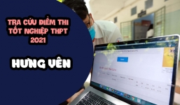 Tra cứu điểm thi THPT 2021 Hưng Yên, cập nhật điểm thi THPT 2021 Hưng Yên nhanh nhất 