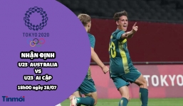 Nhận định U23 Australia vs U23 Ai Cập, 18h00 ngày 28/07: Bảng C bóng đá nam Olympic 2020