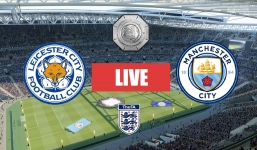 Trực tiếp Leicester City vs Man City, link xem trực tiếp Leicester City vs Man City: 23h15 ngày 07/08