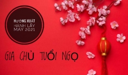 Hướng tốt xuất hành lấy may năm 2021 cho gia chủ tuổi Ngọ