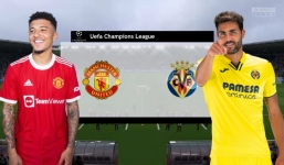 Nhận định Man Utd vs Villarreal (2h00, 30/09) lượt 2 vòng bảng Champions League: Trả hận chung kết