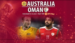 Link xem trực tiếp bóng đá Úc vs Oman (1h30, 8/10) vòng loại World Cup 2022