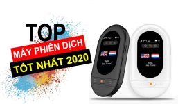 Travis Touch và 3 dòng máy phiên dịch đang 'gây bão' 2020