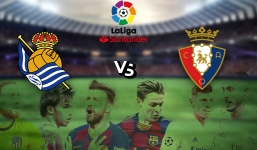 Nhận định Real Sociedad vs Osasuna (0h30 28/02/2022) vòng 26 La Liga: Cạm bẫy tại Reale Arena