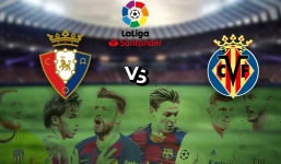 Nhận định Osasuna vs Villarreal (20h 05/03/2022) vòng 27 La Liga: Tàu Ngầm Vàng tăng tốc