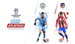 Nhận định Manchester City vs Atletico Madrid (2h 06/04/2022) tứ kết Champions League: Đối thủ đáng gờm