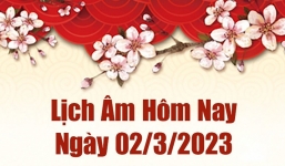 Lịch âm hôm nay ngày 2/3 - Tra cứu lịch âm thứ Năm ngày 2/3/2023