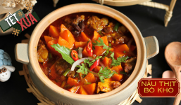 Tết Giáp Thìn 2023: Cách nấu bò kho mềm rục và đậm đà, khách đến nhà vét sạch nồi cơm