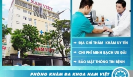 Phòng khám đa khoa Nam Việt chữa bệnh có tốt không?