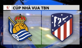 Nhận định Real Sociedad vs Atletico Madrid (3h 20/01/2022) vòng 1/8 Cúp Nhà vua TBN: Đại chiến tại Anoeta