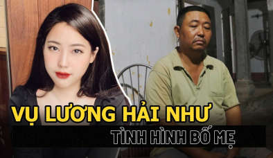 Vụ Lương Hải Như mất tích: Chị gái hiếm hoi nói về sức khỏe bố mẹ