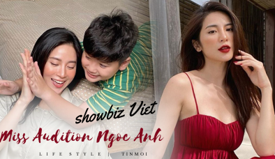 Miss Audition Ngọc Anh: 'Đóa phù dung' sớm nở tối tàn và hành trình trở thành hot mom khuynh đảo MXH