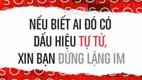 Nếu ai đó đang có những dấu hiệu này, xin bạn đừng lặng im vì có thể họ sẽ tự tử!