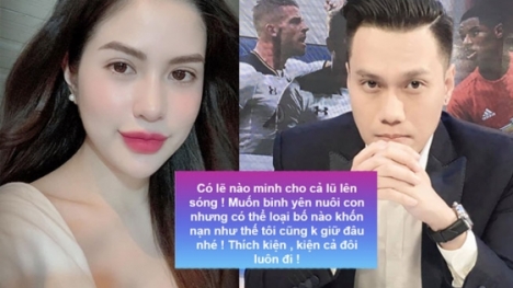 Hé mở chuyện giành nuôi con, vợ cũ Việt Anh 'đáp trả' gay gắt