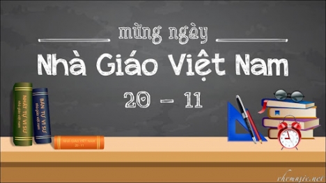 Tuyển tập 20 bài thơ ngày 20/11 chan chứa tình cảm, gửi gắm lời chúc ý nghĩa nhất đến thầy cô