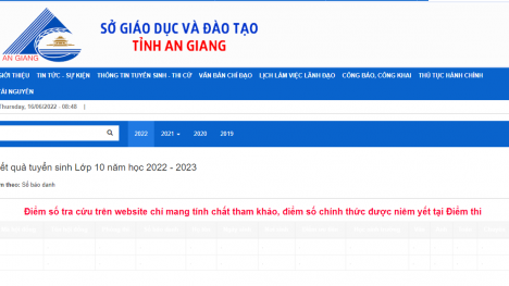 Tra cứu điểm thi tuyển sinh vào lớp 10 tỉnh An Giang năm học 2022 chính xác nhất