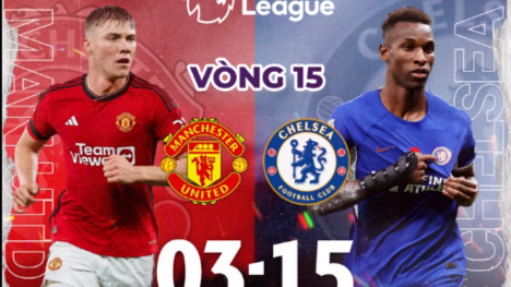 Nhận định, dự đoán Man Utd vs Chelsea, 03h15 ngày 7/12 Ngoại hạng Anh