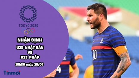 Nhận định U23 Pháp vs U23 Nhật Bản, 18h30 ngày 28/07: Bảng A bóng đá nam Olympic 2020