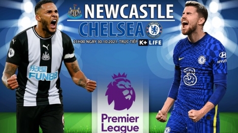 Nhận định Newcastle vs Chelsea (21h00, 30/10) vòng 10 Premier League: Chờ mưa bàn thắng