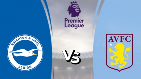 Nhận định Brighton vs Aston Villa (22h 26/02/2022) vòng 27 Ngoại hạng Anh: Giải cơn khát điểm