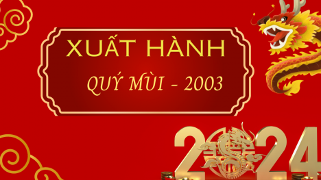 Xem ngày giờ hướng xuất hành cho người sinh năm 2003 Quý Mùi năm Giáp Thìn 2024