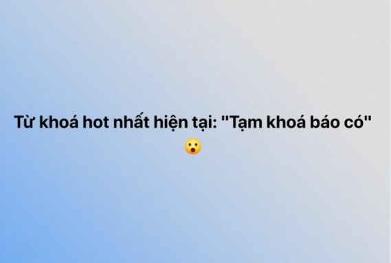 Giải mã 'Tạm khóa báo có' đang hot nhất MXH liên quan đến ồn ào Thủy Tiên - bà Phương Hằng 1 Giải mã 'Tạm khóa báo có' đang hot nhất MXH liên quan đến ồn ào Thủy Tiên - bà Phương Hằng 1