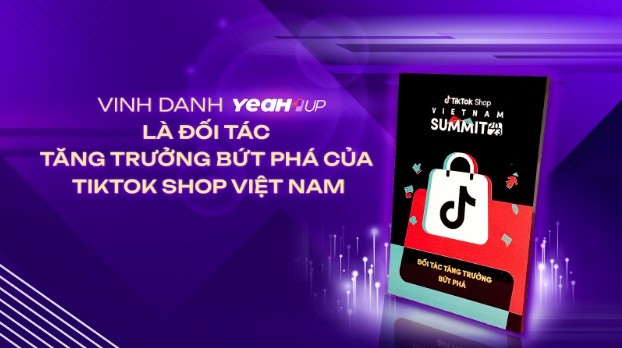 TikTok Shop Việt Nam vinh danh YEAH1 UP là đối tác tăng trưởng bứt phá của năm 1 TikTok Shop Việt Nam vinh danh YEAH1 UP là đối tác tăng trưởng bứt phá của năm 1