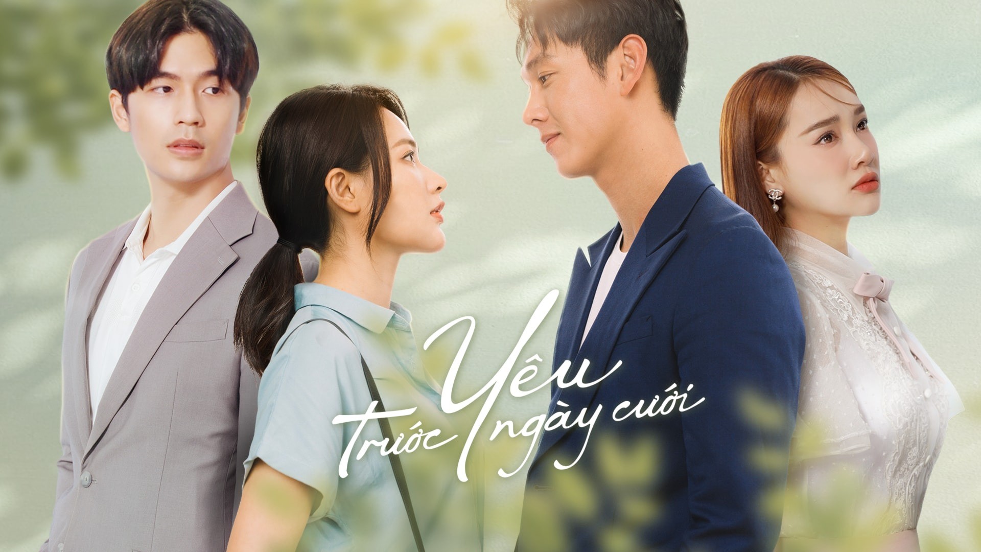 'Yêu trước ngày cưới' đang là bộ phim truyền hình nhận được sự quan tâm của khán giả. Ảnh: NSX