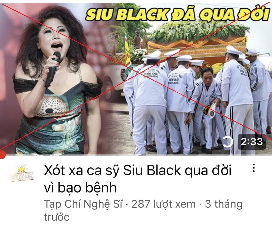 Những trang mạng xã hội cắt ghép và tung tin Siu Black qua đời nhằm câu view khiến khán giả bức xúc. Ảnh FB Siu Black.