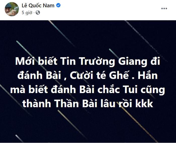 Lê Quốc Nam mỉa mai chuyện Trường Giang ham mê cờ bạc. Ảnh chụp màn hình