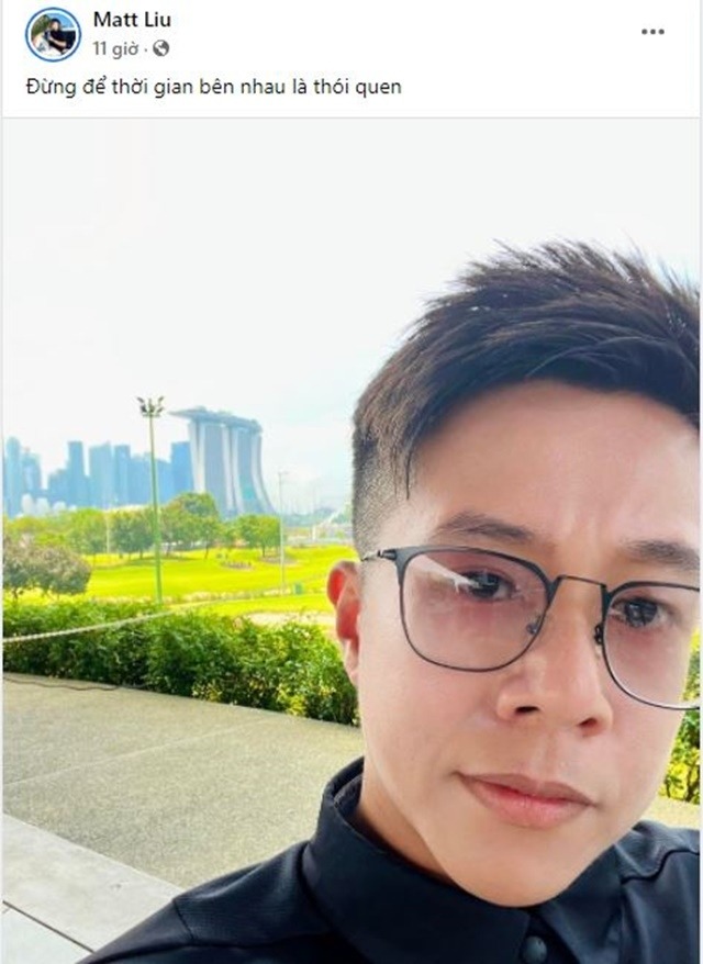 Dòng chia sẻ đầy tâm trạng của Matt Liu. Ảnh chụp màn hình Dòng chia sẻ đầy tâm trạng của Matt Liu. Ảnh chụp màn hình