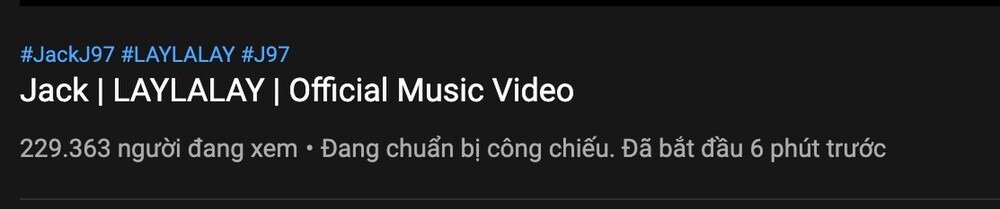 LAYLALAY của Jack vừa ra mắt đã lập tức lập kỷ lục, nhưng vẫn bị Đom Đóm cho 'hít khói' - Ảnh 2