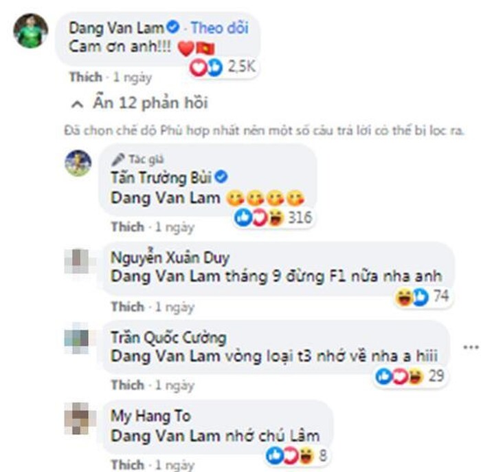Chỉ lời cảm ơn ngắn gọn dành cho đàn anh mà Đặng Văn Lâm đã nhận về hơn 2,5 nghìn lượt cảm xúc từ khán giả. 'Ông chú' Tấn trường cũng không quên thả icon đáng yêu tương tác lại bình luận của Đặng Văn Lâm. Ảnh: FB Chỉ lời cảm ơn ngắn gọn dành cho đàn anh mà Đặng Văn Lâm đã nhận về hơn 2,5 nghìn lượt cảm xúc từ khán giả. 'Ông chú' Tấn trường cũng không quên thả icon đáng yêu tương tác lại bình luận của Đặng Văn Lâm. Ảnh: FB