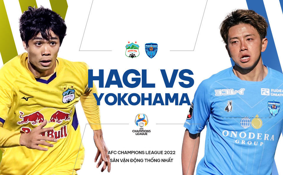 Nhận định HAGL vs Yokohama (18h00 28/04/2022) vòng 5 AFC Champions League. Ảnh: Internet