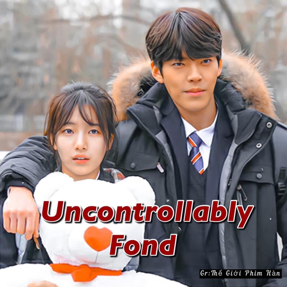 Uncontrollably Fond