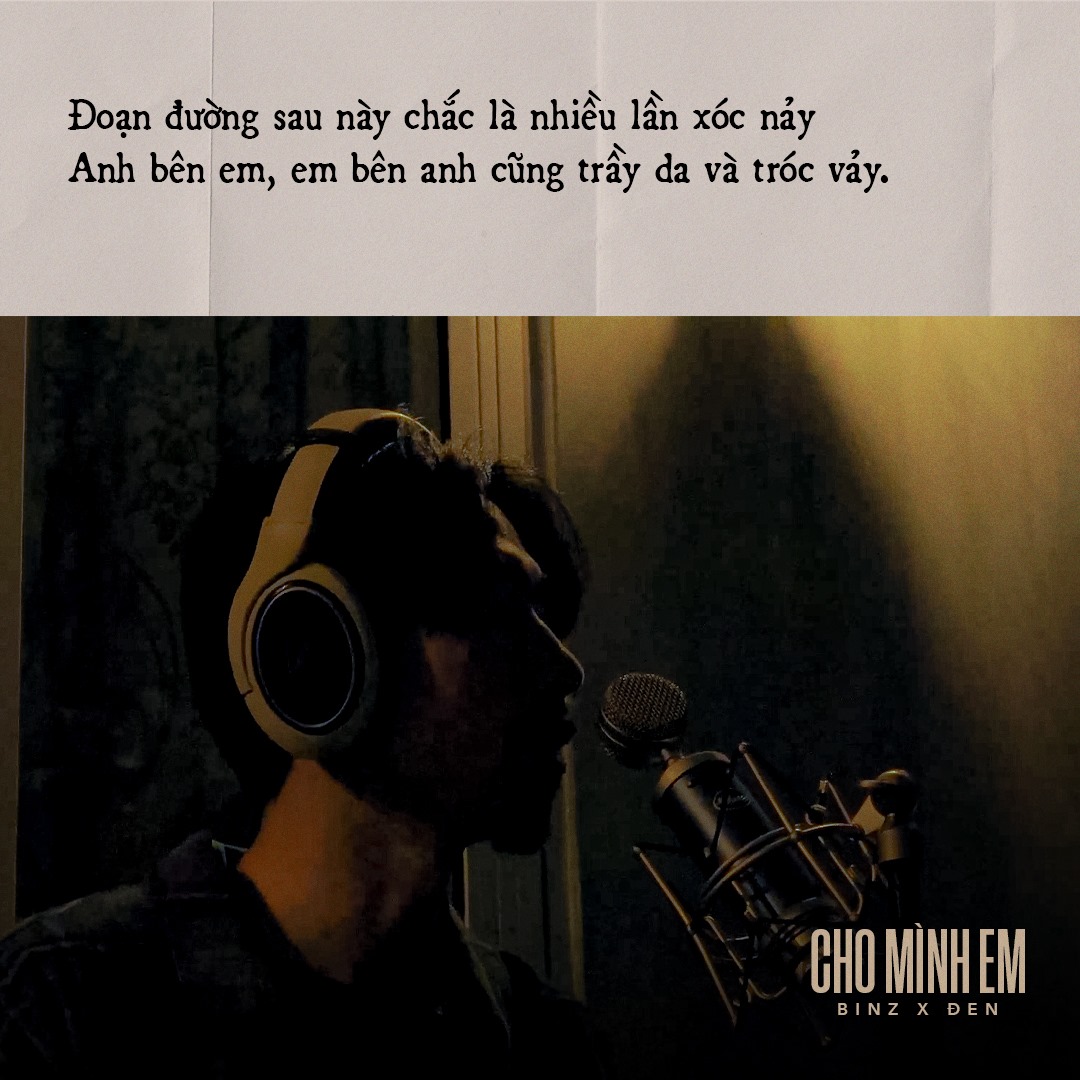 Lyric Cho mình em - siêu phẩm của Binz và Đen Vâu khiến bao trái tim thổn thức - Ảnh 4