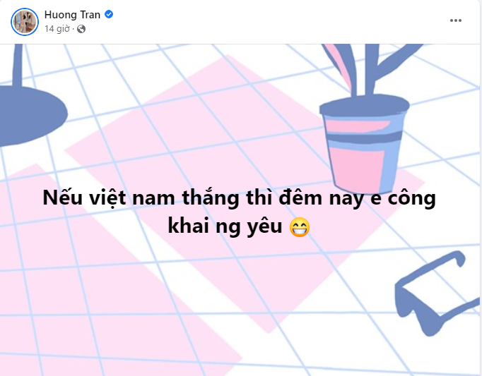 Hương Trần hứa sẽ công khai người yêu nếu Việt Nam chiến thắng ĐT Thái Lan tại Chung kết Bóng đá Nam (Ảnh: Chụp màn hình) Hương Trần hứa sẽ công khai người yêu nếu Việt Nam chiến thắng ĐT Thái Lan tại Chung kết Bóng đá Nam (Ảnh: Chụp màn hình)