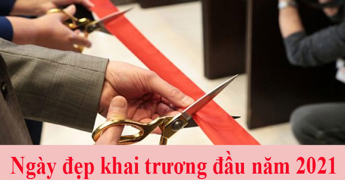 Ngày giờ tốt mở hàng khai xuân, khai trương đầu năm Tân Sửu 2021 cho gia chủ tuổi Bính Tuất 2006 - Ảnh 1